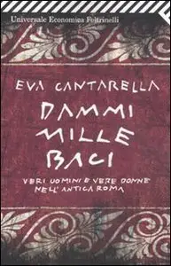 Eva Cantarella - Dammi Mille Baci (Repost)