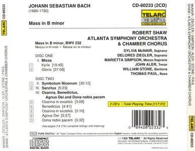 Atlanta Symphony Orchestra & Chamber Chorus, Robert Shaw - J.S. Bach: Mass In B Minor (1990)