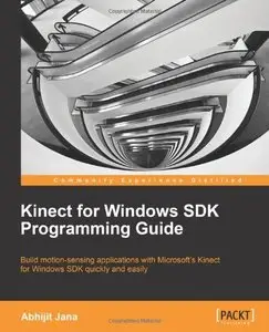 Kinect for Windows SDK Programming Guide