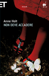 Anne Holt - Non deve accadere (Repost)