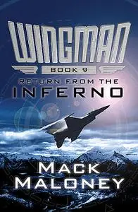 «Return from the Inferno» by Mack Maloney