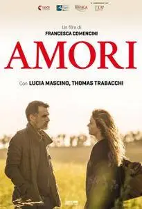 Amori che non sanno stare al mondo (2017)