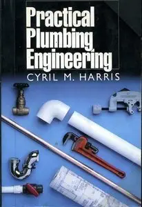 Practical Plumbing Engineering (Repost)