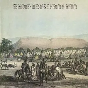 Redbone - The Witch Queen of New Orleans (aka Message from a Drum) [Expanded Edition] (1971/2015)