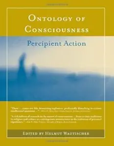 Ontology of Consciousness: Percipient Action