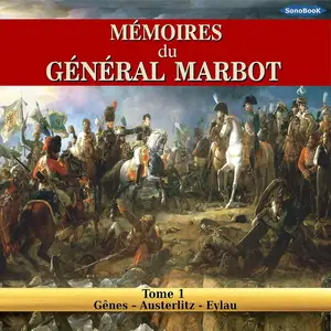 Mémoires du Général Marbot 1