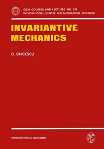 Invariantive Mechanics