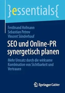 SEO und Online-PR synergetisch planen