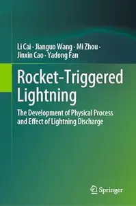 Rocket-Triggered Lightning