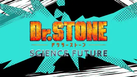 Dr STONE S04E24