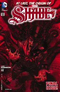 Gold Line releases (2013 01 25) - The Shade 12 (of 12) (2012) (2 covers) (digital) (Son of Ultron-Empire