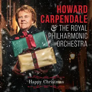 Howard Carpendale & Royal Philharmonic Orchestra - Happy Christmas (2021) [Official Digital Download]