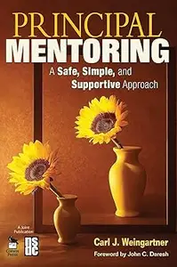 Principal Mentoring: A Safe, Simple, and Supportive Approach