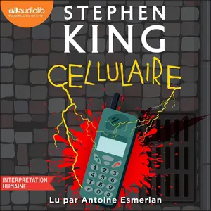 Stephen King, "Cellulaire"