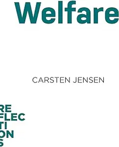 Welfare: Brief Books about Big Ideas (Reflections)