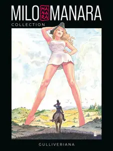 Milo Manara Collection - Volume 24 - Gulliveriana