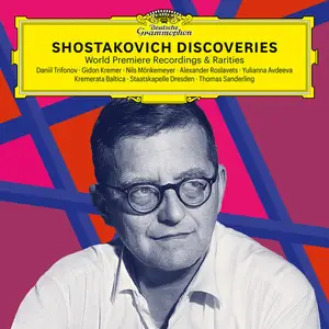 Daniil Trifonov - Shostakovich Discoveries: World Premiere Recordings & Rarities (2025)