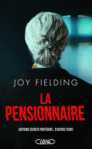 Joy Fielding, "La pensionnaire"