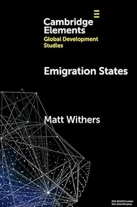Emigration States: Migration-Development Policymaking in the Asia-Pacific