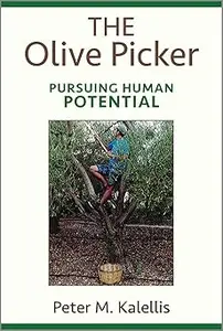 The Olive Picker: Pursuing Human Potential