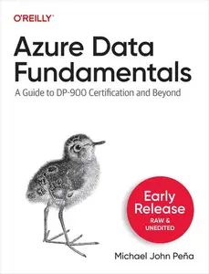 Azure Data Fundamentals (Early Release)