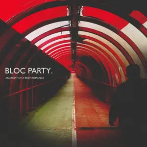 Bloc Party - Anatomy Of A Brief Romance (2026) [Official Digital Download 24/48]