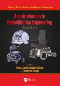 An Introduction to Rehabilitation Engineering, 2nd Edition