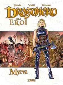 Libri Dragonero 03 - Gli Eroi - Myrva (SBE 2023-04)