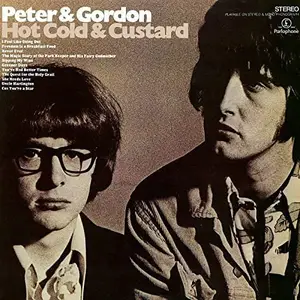 Peter & Gordon - Hot Cold & Custard (Expanded Edition) (1968/2021)