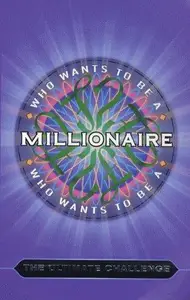 Who Wants To Be A Millionaire? The Ultimate Challenge