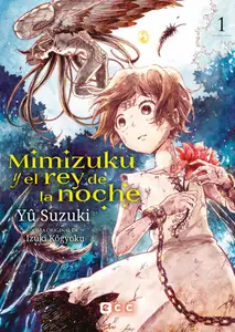 Mimizuku y el Rey de la Noche Tomos 1-3 (de 4)