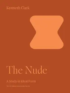 The Nude: A Study in Ideal Form