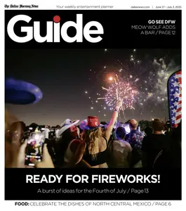 The Dallas Morning News Guide - June 27, 2025
