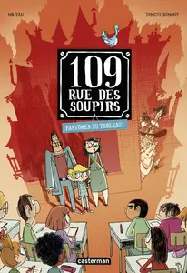 109 Rue Des Soupirs - Tome 4 - Fantômes Au Tableau!