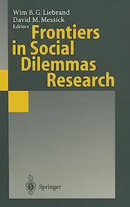 Frontiers in Social Dilemmas Research