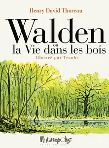 Walden ou la Vie dans les bois - One shot