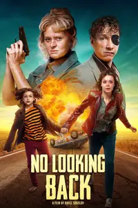 No Looking Back / Otorvi i vybros (2022)