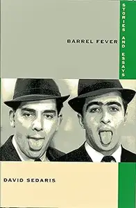 Barrel Fever: Stories and Essays