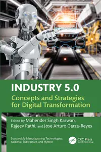 Industry 5.0: Concepts and Strategies for Digital Transformation