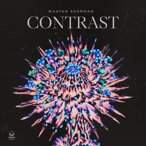 Maayan Sherman - Contrast (2024) [Official Digital Download]