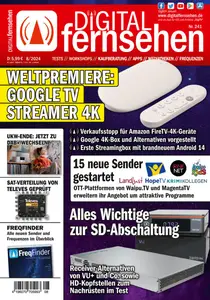 Digital Fernsehen - Ausgabe 8 2024