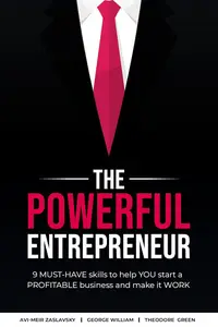 The Powerful Entrepreneur
