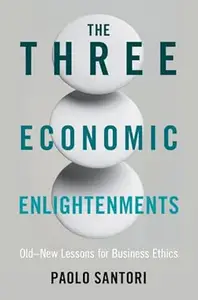 The Three Economic Enlightenments