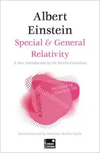 Special & General Relativity (Foundations), Concise Edition