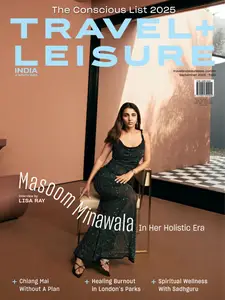 Travel+Leisure India & South Asia - September 2025