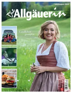 Die Allgäuerin - Juli-August 2024