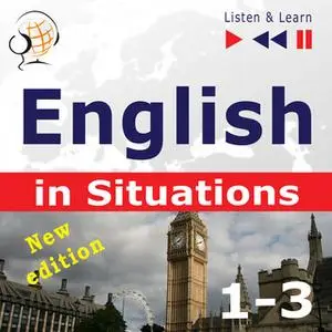 «English in Situations. 1-3 – New Edition» by Dorota Guzik,Joanna Bruska,Anna Kicińska