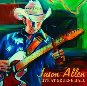Jason Allen - Live At Gruene Hall (2006)