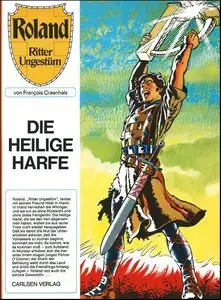 Roland - Ritter Ungestüm - Band 5 - Die heilige Harfe