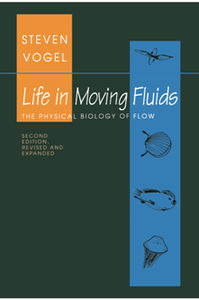 Life in Moving Fluids : The Physical Biology of Flow, Revised and Expanded 2nd Edition (Kindle Edition)